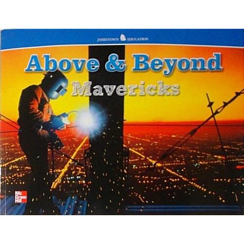 Above and Beyond Mavericks