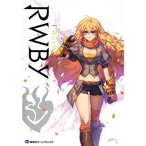 RWBY OFFICIAL MANGA ANTHOLOGY Vol.4 ルースターティースプロダクション