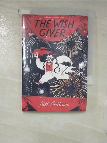 【書寶二手書T5／原文小說_CHJ】The Wish Giver: Three Tales of Coven Tree_Brittain, Bill/ Glass, Andrew (ILT)