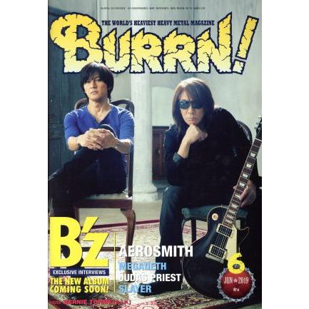 ＢＵＲＲＮ！(２０１９年６月号) 月刊誌／シンコーミュージック・エンタテイメント