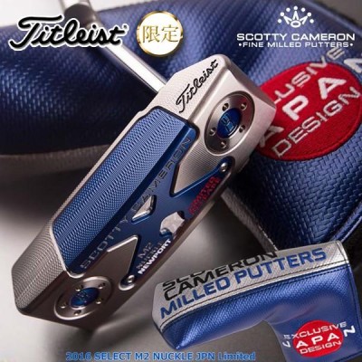 2016 タイトリスト ゴルフ スコッティ・キャメロン セレクトM2 ナックル ジャパンリミテッド SCOTTY CAMERON SELECT M2  NUCKLE JPN Limited 限定パター | LINEショッピング