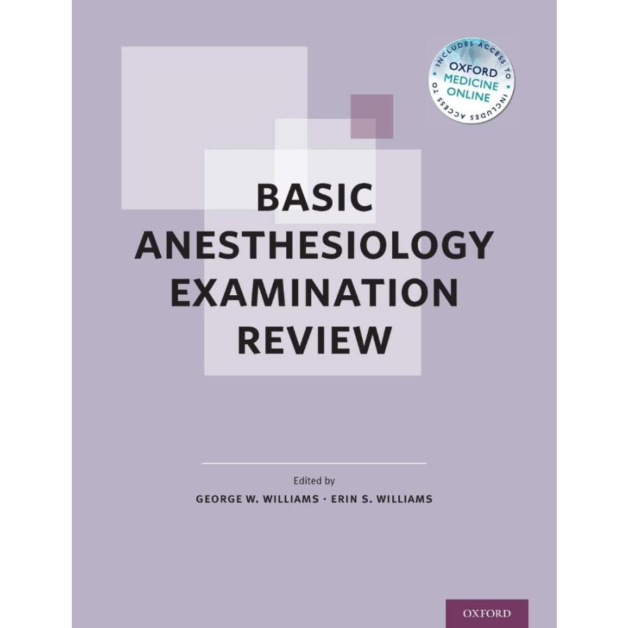 Basic Anesthesiology Examination Review