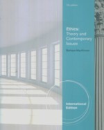 Ethics: Theory and Contemporary Issues (7版) MacKinnon 2011 Cengage