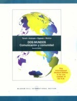 DOS MUNDOS Comunicacion Y comunidad (7版) TERRELL 2010 McGraw-Hill