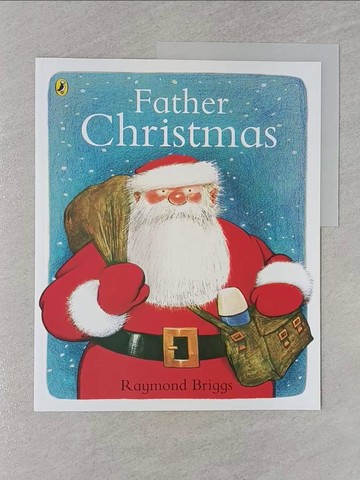 【書寶二手書T1／少年童書_Z4V】Father Christmas_Raymond Briggs