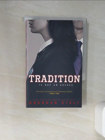 【書寶二手書T7／原文小說_U9Z】Tradition_Brendan Kiely