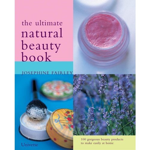 The Ultimate Natural Beauty Guide