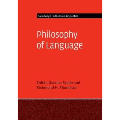 Cambridge Textbooks in Linguistics: Philosophy of Language