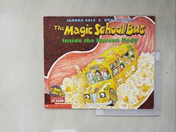 【書寶二手書T8／少年童書_V3C】The Magic School Bus Inside the Human Body_Cole, Joanna/ Degen, Bruce (ILT)