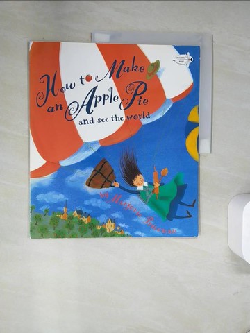 【書寶二手書T9／少年童書_UN5】How to Make an Apple Pie and See the World_精平裝： 平裝本