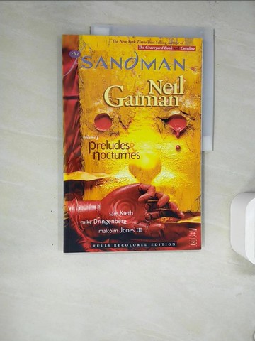 【書寶二手書T2／漫畫書_TRO】The Sandman 1: Preludes & Nocturnes_Gaiman, Neil/ Keith, Sam (ILT)/ Dringenberg, Mike (ILT)/ Jones, Malcolm, III (IL