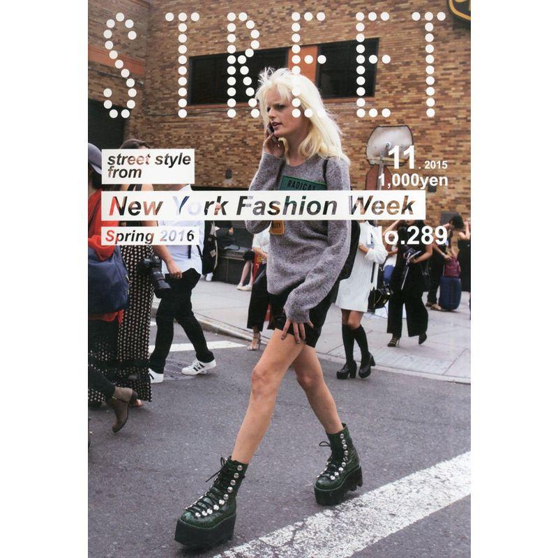 STREET 2015年 11 月号 雑誌