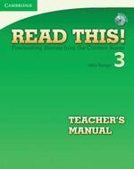 Read This! 3 Teacher's Manual with Audio CD (1版) Savage、March、McGrath、Zwier  Cambridge