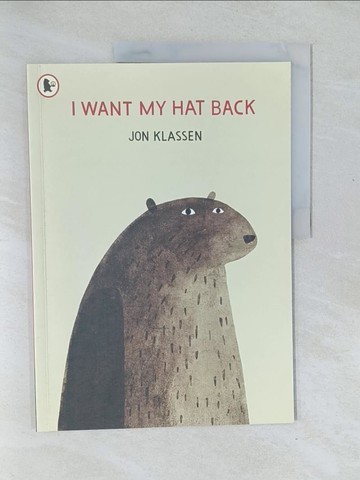 【書寶二手書T1／少年童書_Y52】I Want My Hat Back_Jon Klassen