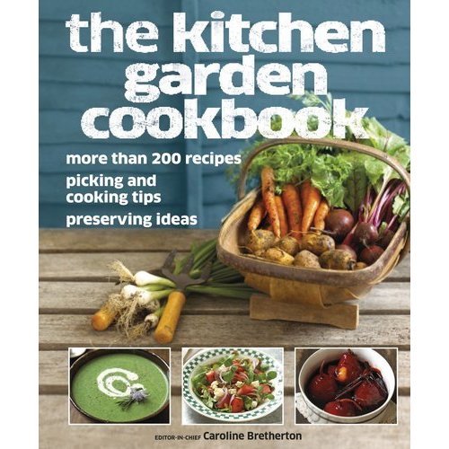 The Kitchen Garden Cookbook