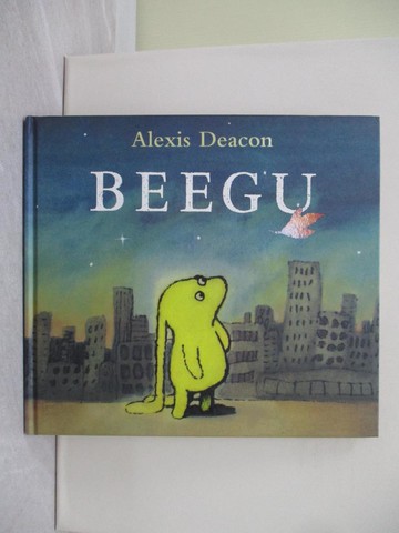 【書寶二手書T1／少年童書_ZD9】Beegu_Deacon, Alexis