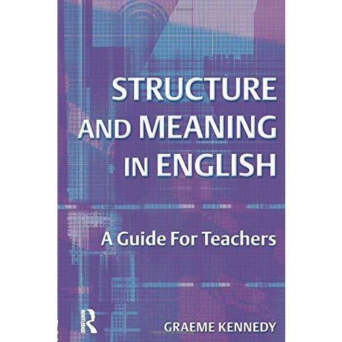 Structure and Meaning in English