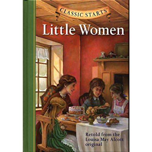 Little Women (Classic Starts Series)