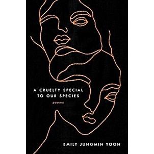 A Cruelty Special to Our Species: Poems (Hardcover)