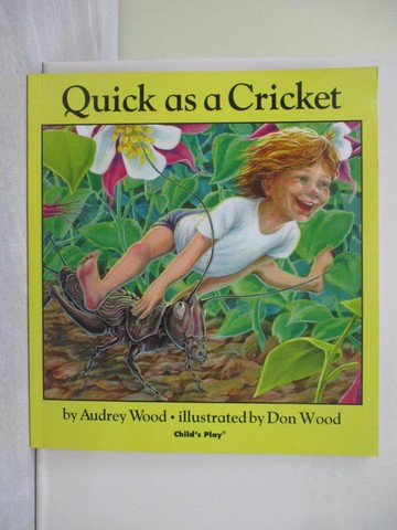 【書寶二手書T1／原文小說_ZF9】Quick as a Cricket_Audrey Wood