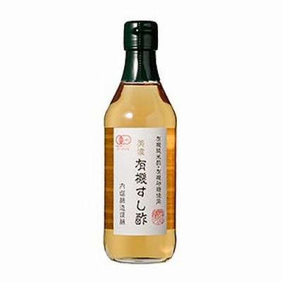 美濃　有機すし酢 / 360ml 富澤商店 公式