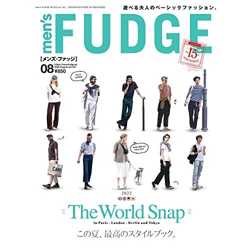 men s FUDGE メンズ ファッジ 2022年 8月号 Vol.144