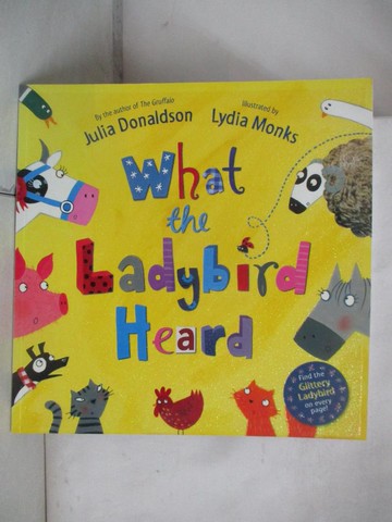 【書寶二手書T2／少年童書_EB2】What The Ladybird Heard_Julia Donaldson, Lydia Monks