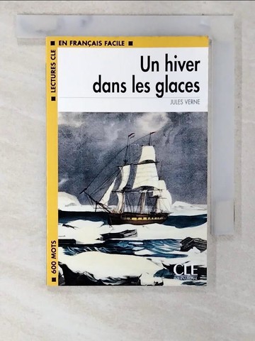【書寶二手書T2／原文小說_VB3】Un Hiver Dans Les Glaces Book (Level 1)_Verne