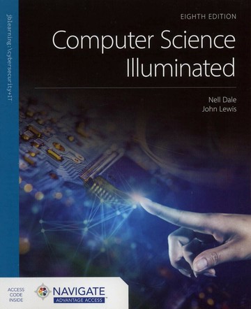 Computer Science Illuminated (Includes Navigate Advantage Access) (8版) Dale 2024 Jones & Bartlett learning (J&B)