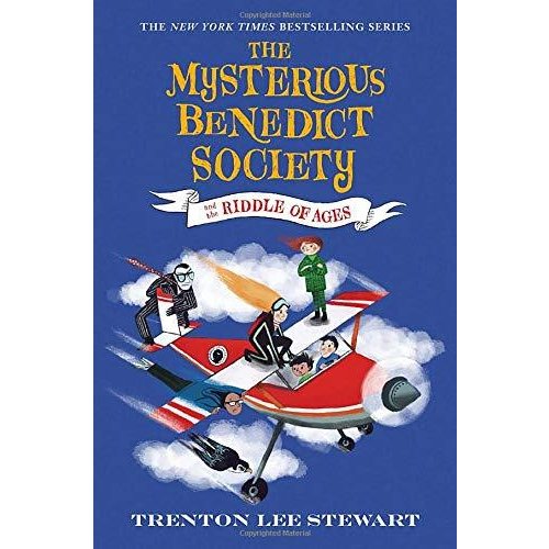 The Mysterious Benedict Society and the Riddle of Ages (The Mysterious Benedict Society (4))