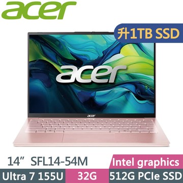 ACER Swift Lite SFL14-54M-71C8 晨曦粉(Ultra 7 155U/32G/1TB SSD/14吋WUXGA/W11)特仕