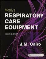 Mosby's Respiratory Care Equipment (10版) Cairo 2017 Elsevier