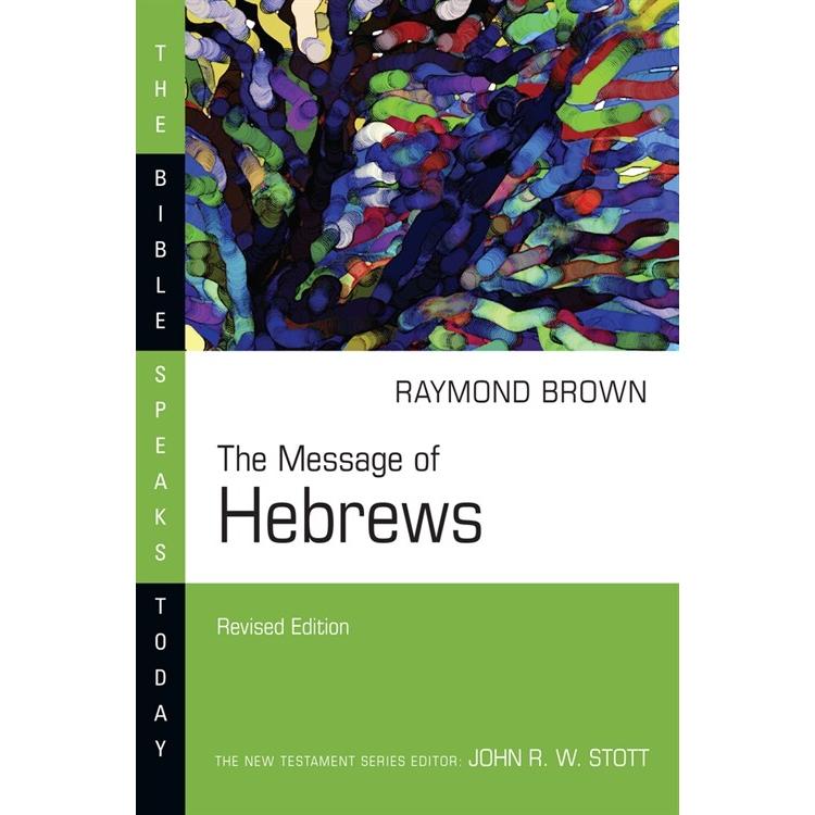 Message of Hebrews (Paperback  Revised)