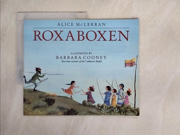 【書寶二手書T1／少年童書_ZE9】Roxaboxen_McLerran, Alice/ Cooney, Barbara (ILT)