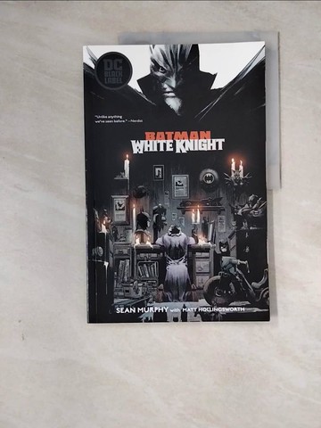 【書寶二手書T5／漫畫書_Z2H】Batman: White Knight_Murphy, Sean