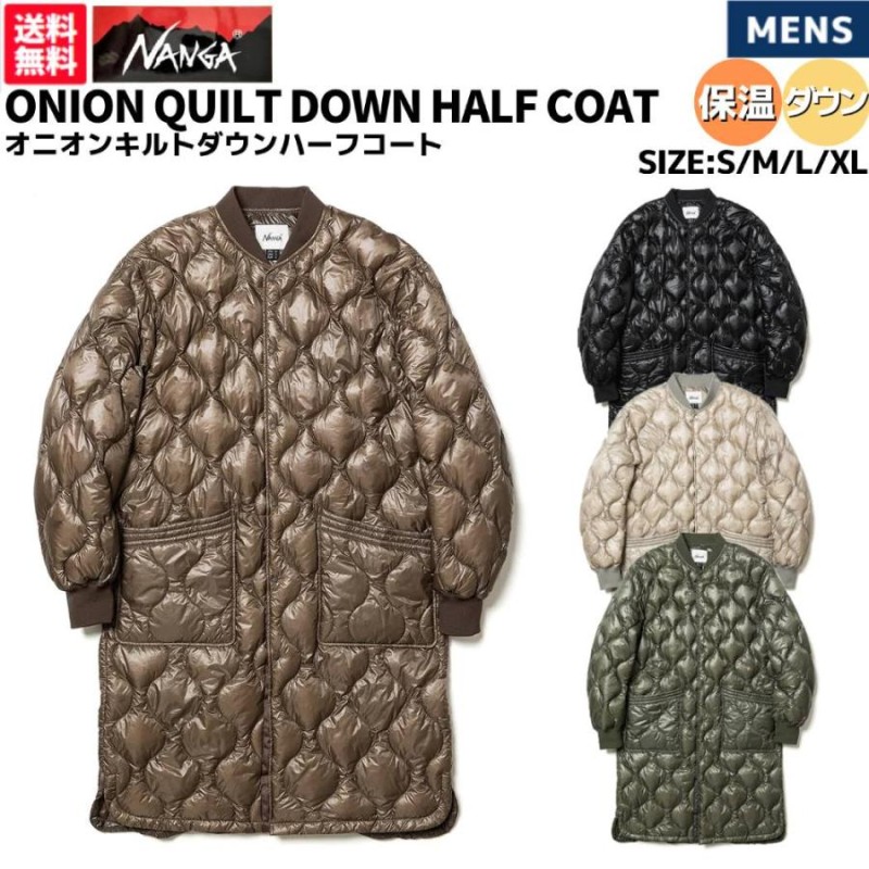 ナンガ NANGA ONION QUILT DOWN HALF COAT オニオン キルト ダウン