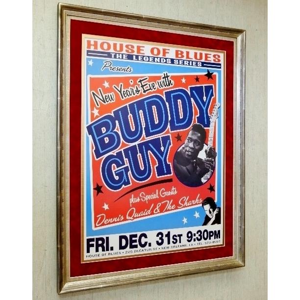 BUDDY GUY オリジ・ポスター デニス・クエイド バディ・ガイ Dennis Quaid House of Blues Haed Rock Cafe ハードロックカフェ