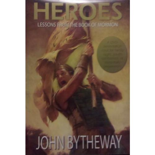 Heroes: Lessons from the Book of Mormon