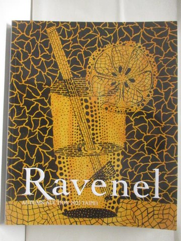 【書寶二手書T3／收藏_ULM】Ravenel_Modern and Contemporary Art_2022/12/4