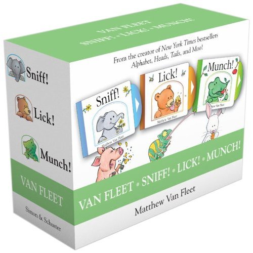 Van Fleet Sniff! Lick! Munch!: Sniff!; Lick!; Munch!