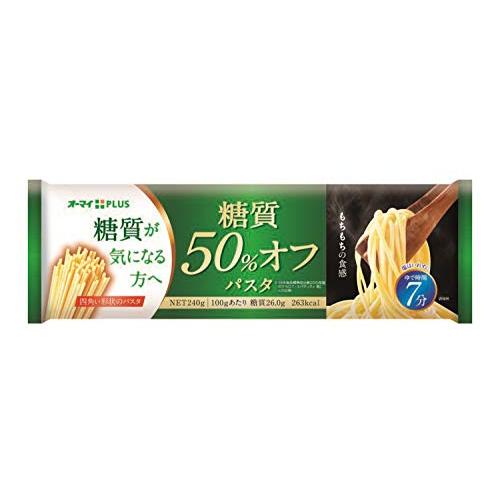 オーマイプラス 糖質50%オフパスタ 240g