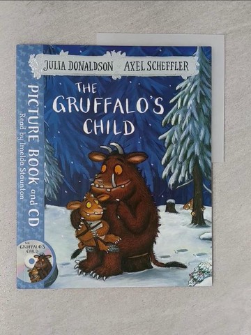 【書寶二手書T1／原文小說_Y99】The Gruffalo’s Child Book and CD Pack_Julia Donaldson,Axel Scheffler