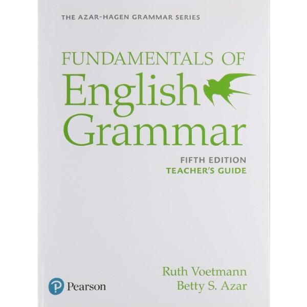 Azar-Hagen Fundamentals of English Grammar 5th Edition Teacher s Guide