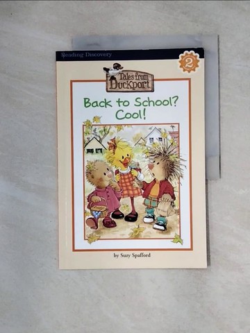 【書寶二手書T4／語言學習_TUJ】Back to School? Cool!_Suzy Spafford