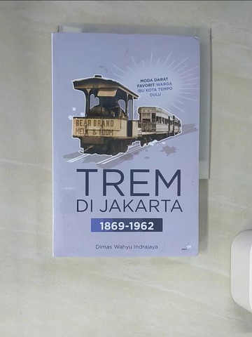 【書寶二手書T5／原文小說_XGT】Trem di Jakarta 1869-1962