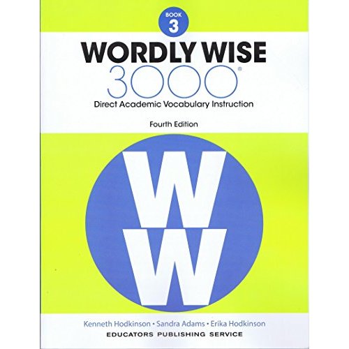 Wordly Wise  Book 3: 3000 Direct Academic Vocabulary Instruction