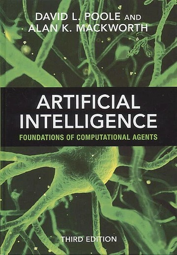 Artificial Intelligence: Foundations of Computational Agents (3版) Poole 2023 Cambridge