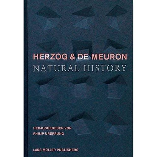 Herzog  De Meuron: Natural History