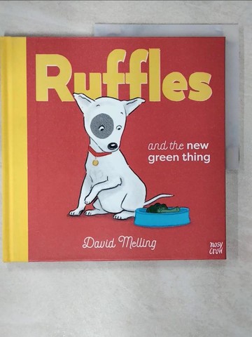 【書寶二手書T4／少年童書_E5H】Ruffles and the New Green Thing_David Melling