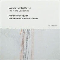 貝多芬鋼琴協奏曲全集｜鋼琴：亞歷山大．隆奎奇／慕尼黑室內樂團 Ludwig van Beethoven: The Piano Concertos (3CD) 【ECM】